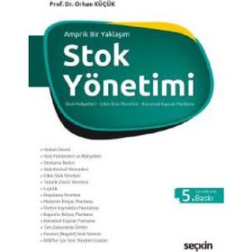 STOK YÖNETİMİ - ORHAN KÜÇÜK