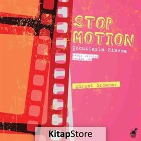 Stop Motion - Çocuklarla Sinema - Gürşat Özdamar