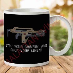 Stop Your Grinnin Drop Your Linen Aliens Baskılı Kupa