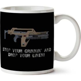 Stop Your Grinnin Drop Your Linen Aliens Baskılı Kupa