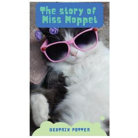 Story Of Miss Moppet Peter Rabbit - Beatrix Potter