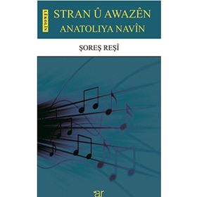 Stran U Awazen Anatoliya Navin - Şoreş Reşi