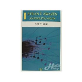 Stran U Awazen Anatoliya Navin - Şoreş Reşi