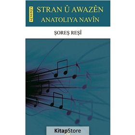 Stran U Awazen Anatoliya Navin - Şoreş Reşi