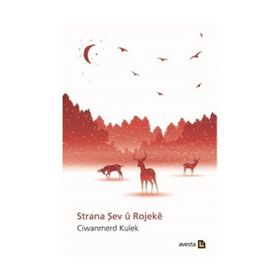 Strana Şev u Rojeke - Ciwanmerd Kulek