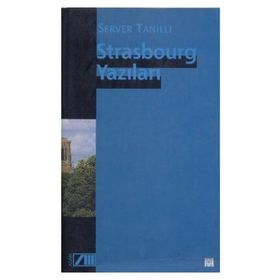 STRASBOURG YAZILARI - SERVER TANILLI