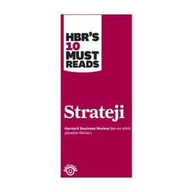 STRATEJI HARVARD BUSINESS REVIEW'S 10 MUST READS - KOLEKTIF