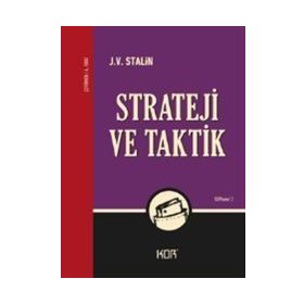 Strateji ve Taktik - Josef Vissaryonoviç Çugaşvili Stalin