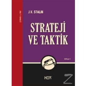 Strateji ve Taktik - Josef Vissaryonoviç Çugaşvili Stalin