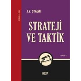 Strateji ve Taktik - Josef Vissaryonoviç Çugaşvili Stalin