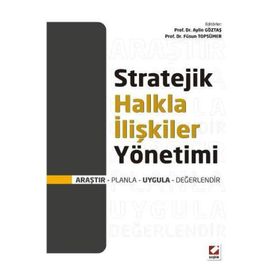 Stratejik Halkla İlişkiler Yönetimi - Aylin Göztaş Pira