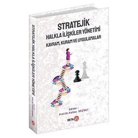 Stratejik Halkla İlişkiler Yönetimi - Fatma Geçikli
