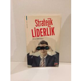 STRATEJIK LIDERLIK - RECEP SERTOĞLU