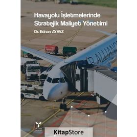 Stratejik Maliyet Yönetimi - Dr. Ednan Ayvaz