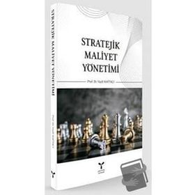 Stratejik Maliyet Yönetimi - Vasfi Haftacı