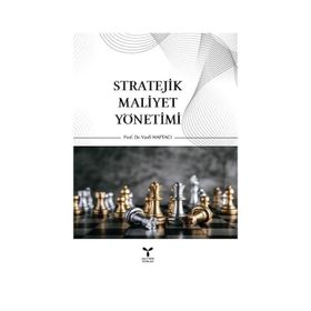 Stratejik Maliyet Yönetimi - Vasfi Haftacı