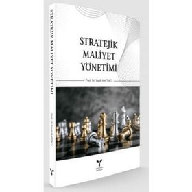 Stratejik Maliyet Yönetimi - Vasfi Haftacı