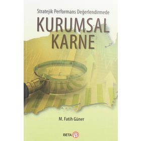 Stratejik Performans Değerlendirmede Kurumsal Karne - M. Fatih Güner