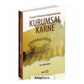Stratejik Performans Değerlendirmede Kurumsal Karne - M. Fatih Güner