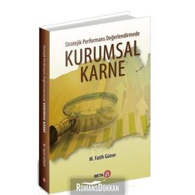 Stratejik Performans Değerlendirmede Kurumsal Karne - M. Fatih Güner