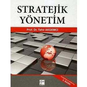 STRATEJIK YÖNETIM (CILTLI) - TAHIR AKGEMCI