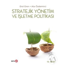 Stratejik Yönetim ve İşletme Politikası - Ata Özdemirci