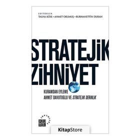 Stratejik Zihniyet - Ahmet Okumuş Talha Köse Burhanettin Duran