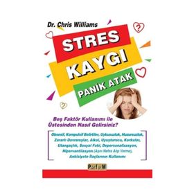 Stres Kaygı Panik Atak - Chris Williams