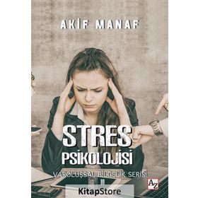 Stres Psikolojisi - Akif Manaf