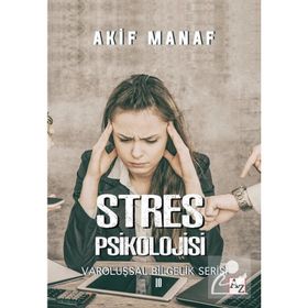 Stres Psikolojisi - Akif Manaf
