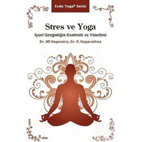 Stres ve Yoga - R. Nagarathna H. R. Nagendra