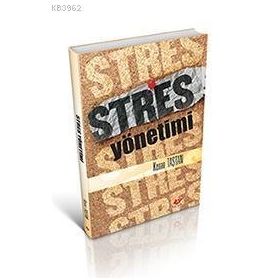 Stres Yönetimi - Arthur Rowshan