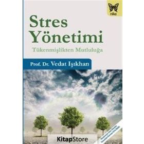 Stres Yönetimi - Vedat Işıkhan