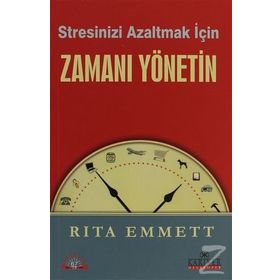 STRESINIZI AZALTMAK İÇIN ZAMANI YÖNETIN - GENEL