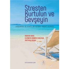 Stresten Kurtulun ve Gevşeyin / Matthew McKay / Nobel Yayın Dağıtım