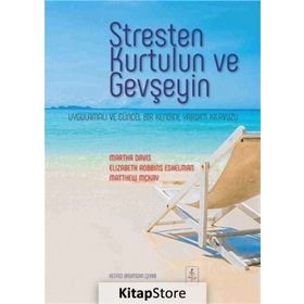 Stresten Kurtulun ve Gevşeyin / Matthew McKay / Nobel Yayın Dağıtım