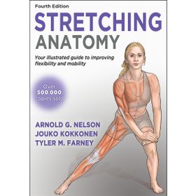 Stretching Anatomy - Arnold G. Nelson