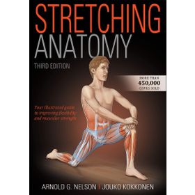 Stretching Anatomy - Arnold G. Nelson