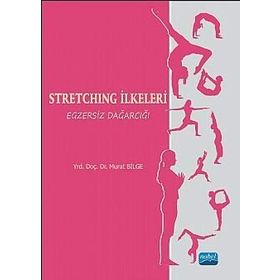 STRETCHING İLKELERI EGZERSIZ DAĞARCIĞI (CILTLI) - MURAT BILGE