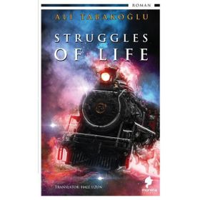 Struggles of Life - Ali Tabakoğlu