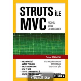 STRUTS ILE MVC - TUĞÇE KALKAVAN