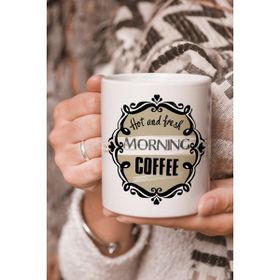 Stüdyo SM Hot And Fresh Morning Coffee Sabah Kahvesi Vektörel Çizim Baskılı Kupa Bardak