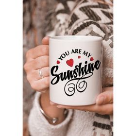 Stüdyo SM Vektörel Çizim You Are My Sunshine Yazılı Logo Baskılı Kupa Bardak