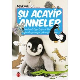 Şu Acayip Anneler - Tarık Uslu