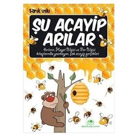 ŞU ACAYIP ARILAR - TARIK USLU