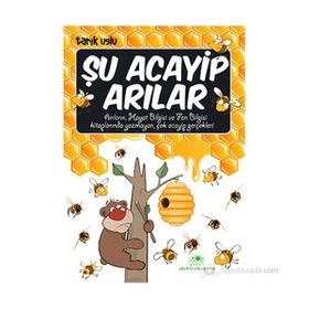 ŞU ACAYIP ARILAR - TARIK USLU