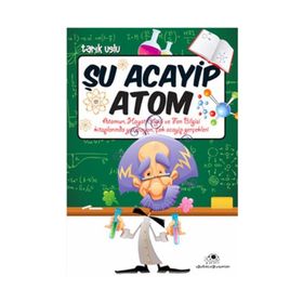 ŞU ACAYIP ATOM - TARIK USLU