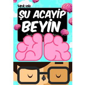 Şu Acayip Beyin - Tarık Uslu