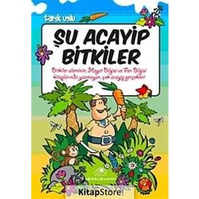ŞU ACAYIP BITKILER - TARIK USLU