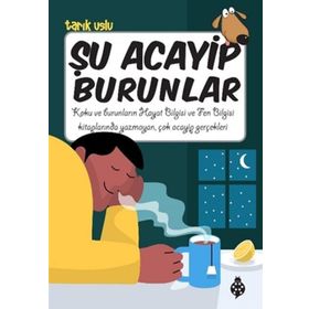 Şu Acayip Burunlar - Tarık Uslu